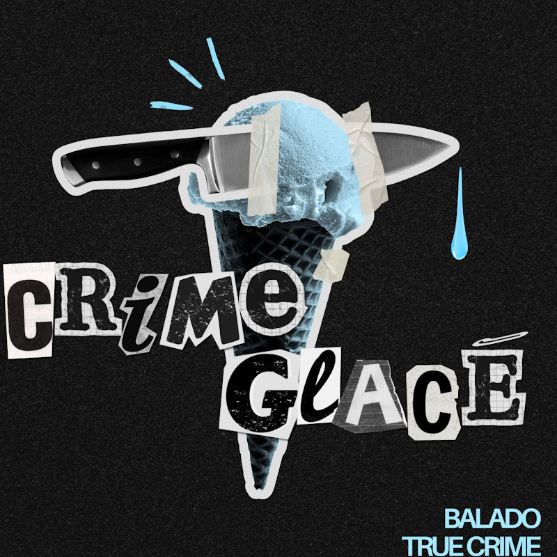 Crime Glacé - Podcast