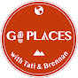 Go Places with Tati & Brennan Avatar