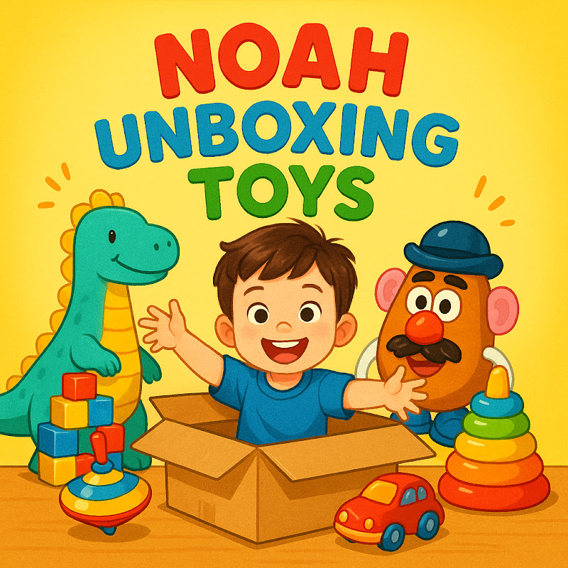 Noah Unboxing Toys