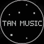 TAN MUSIC