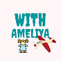 With Ameliya - @withameliya1967 YouTube Profile Photo