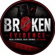 Broken Evidence