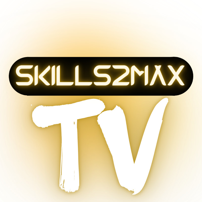 Skills2max