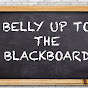 Belly Up To The Blackboard Podcast logo