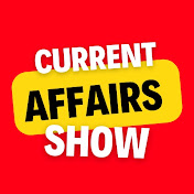 Current Affairs Show