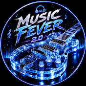 Music fever 2.0