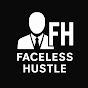 Faceless Hustle