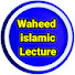 tIYXtAq4Cr4-channel-avatar-Waheed Islamic Lecture • 300k views • 2 days ago 