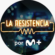 La Resistencia por Movistar Plus+