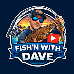 Fish'n with Dave