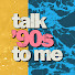 9VsQ4ubRsd8-channel-avatar-Talk ’90s To Me