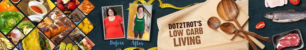 Dot2Trot's Low Carb Living Аватар канала YouTube