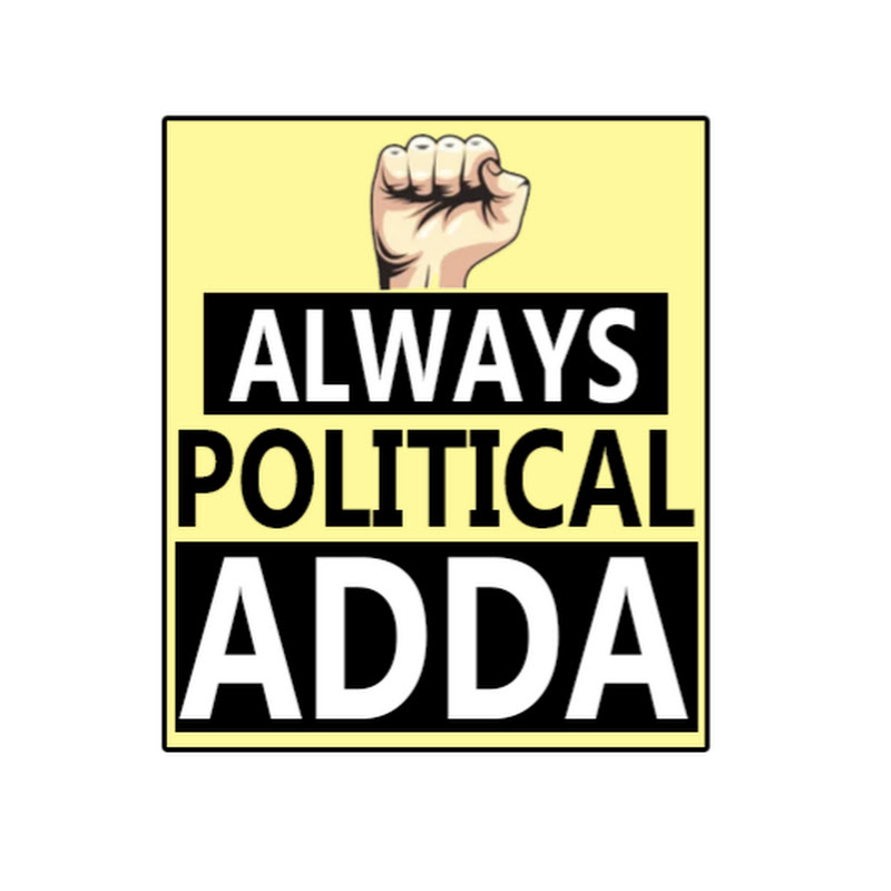 Always Political Adda