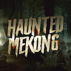 HAUNTED MEKONG