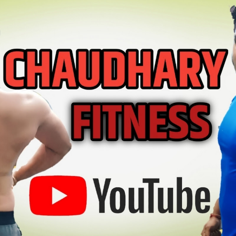Chaudhary Fitness