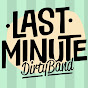 lastminutedirtyband