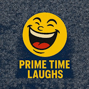   PrimeTime Laughs 