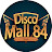 Disco Mall 84