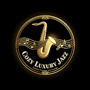 Cozy Luxury Jazz