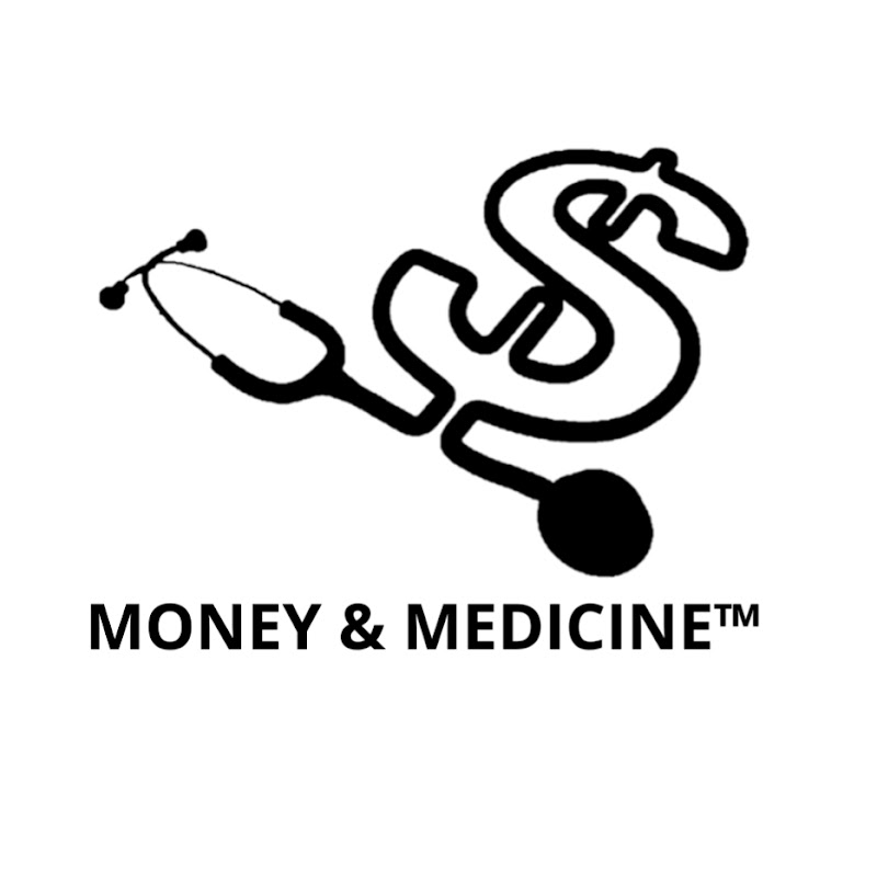 Money & Medicine