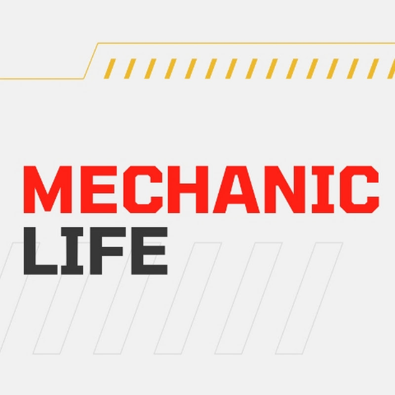 MECHANIC LIFE