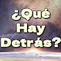 ¿Qué Hay Detrás? logo