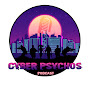 Cyber Psychos - @cyberpsychos6967 YouTube Profile Photo