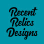 Recent Relics Designs