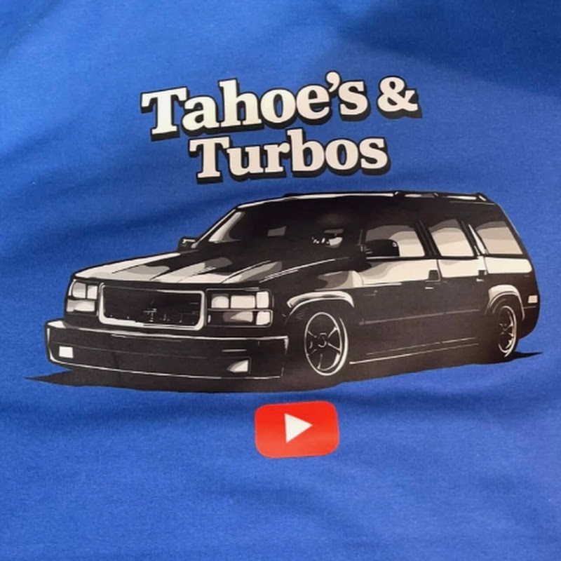 Tahoe's & Turbo's