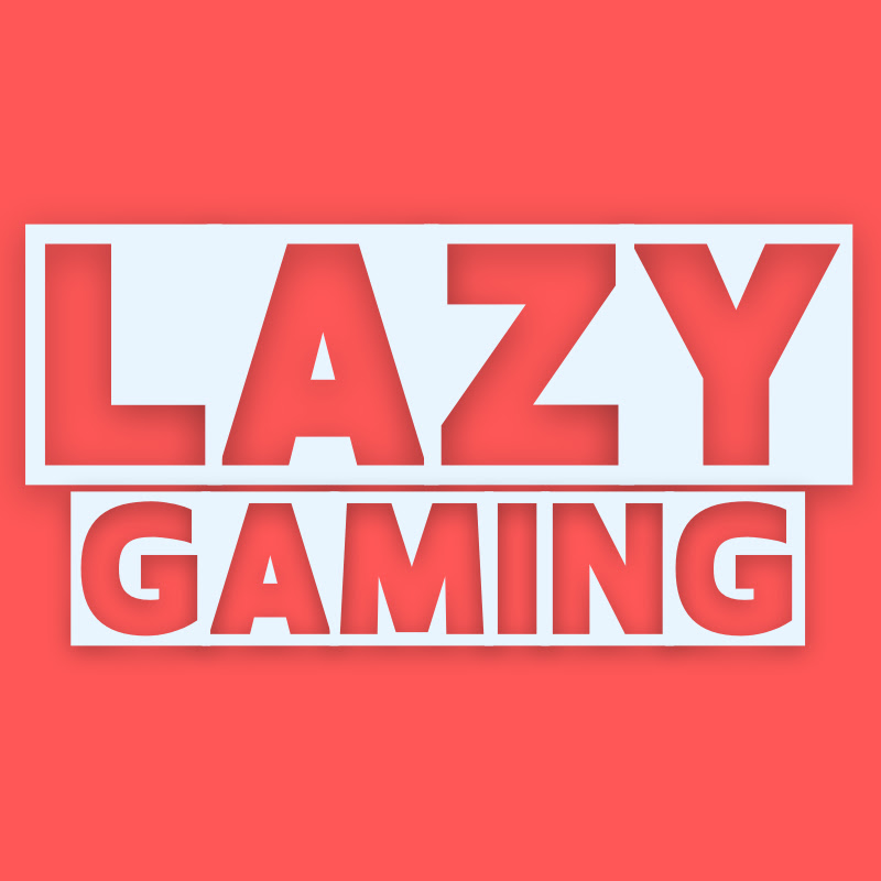 Lazy Gaming