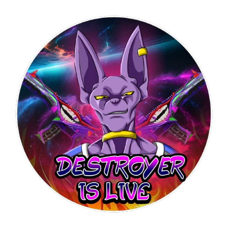 DESTROYER IS LIVE
