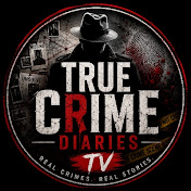 TRUE CRIME DIARIES