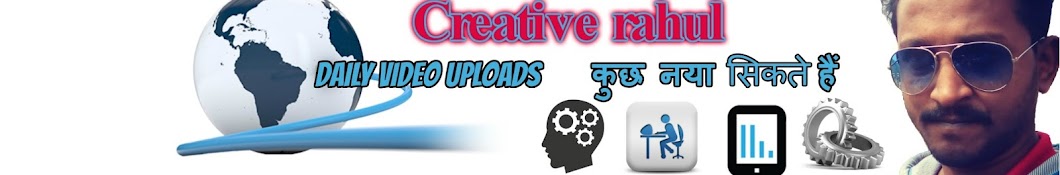 Creative rahul यूट्यूब चैनल अवतार