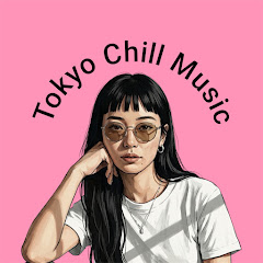 Tokyo Chill Musicの画像