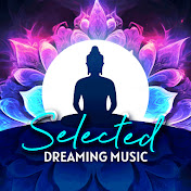 Selected Dreaming Music