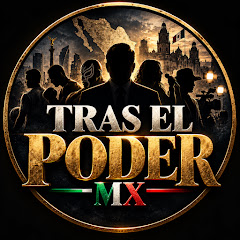 Tras el Poder MX