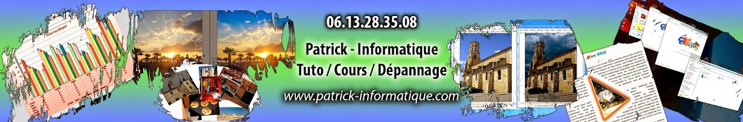 Tuto Patrick - Informatique Avatar channel YouTube 