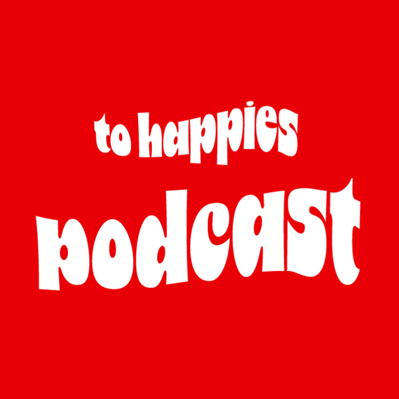 The To Happies Podcast