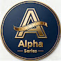 Alpha Series