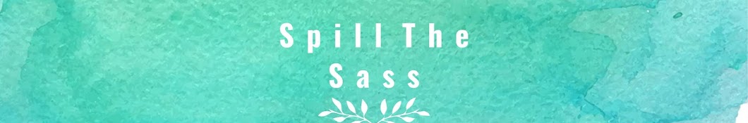 Spill The Sass YouTube channel avatar