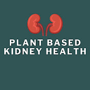 Plant Based Kidney Health