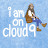 i am on cloud 9