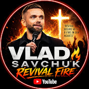 Vlad Savchuk Revival Fire