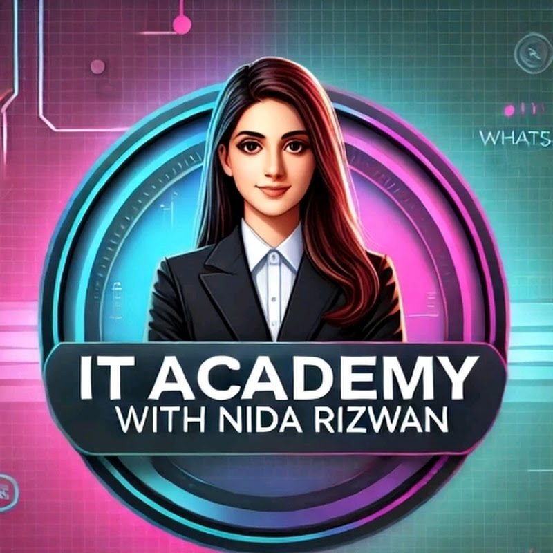 IT Academy with Nida Rizwan