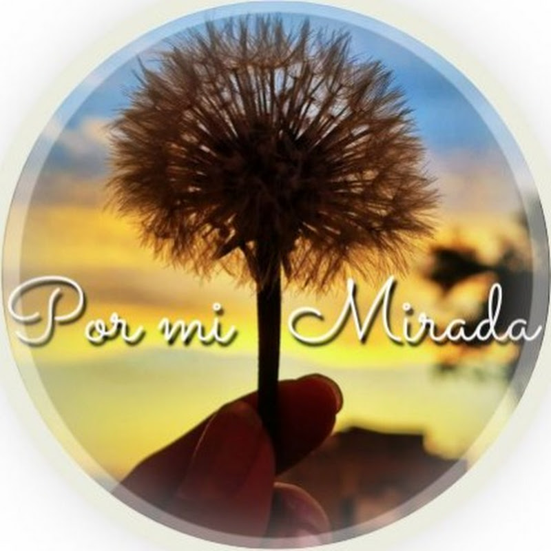 Por mi mirada