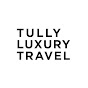 Tully Luxury Travel