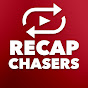 Recap Chasers 