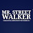 Mr. Street Walker