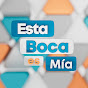 Esta boca es mía