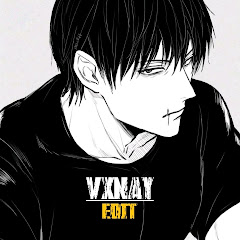 VXNAY EDIT 